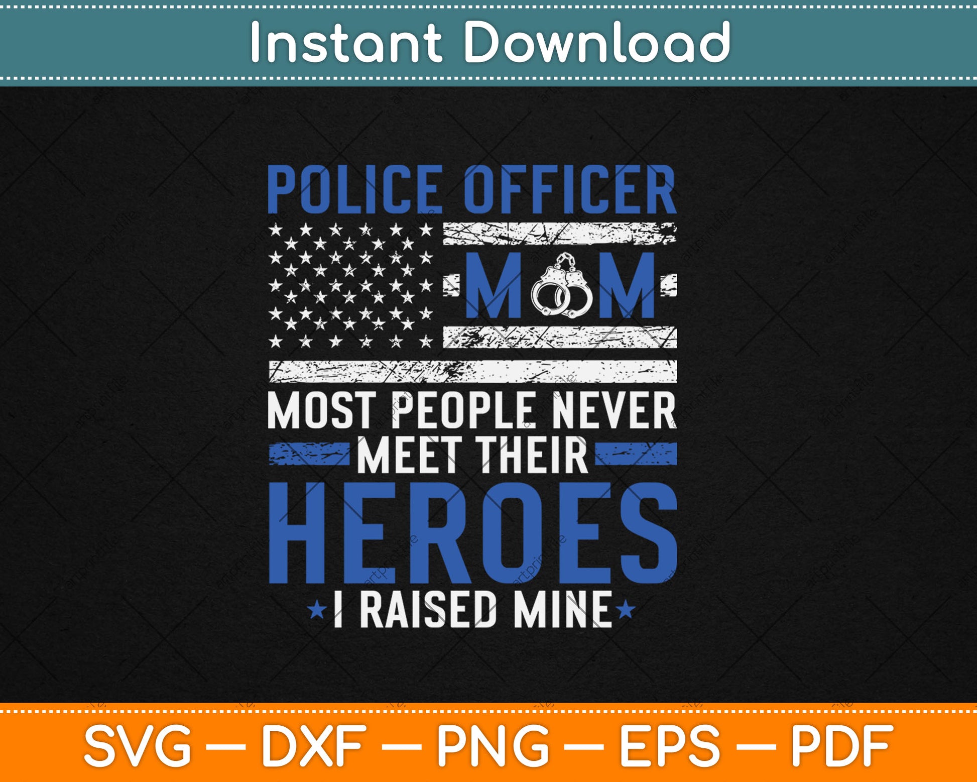 Police Mom Art For Cop Mother Women Police Officer Lovers Svg Digital Cutting File