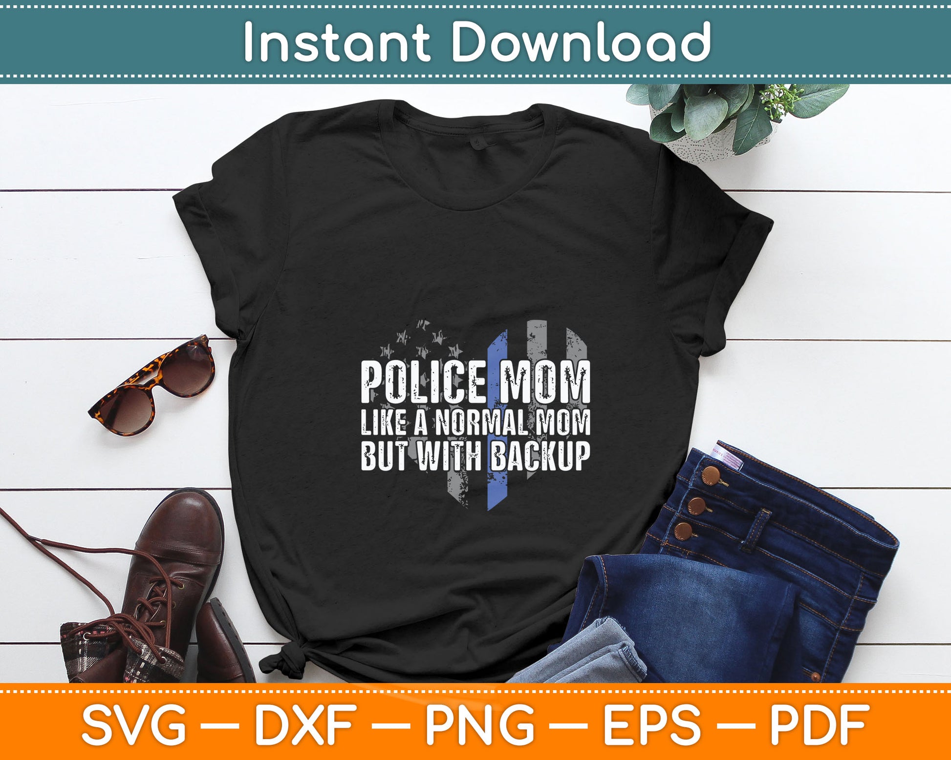 Police Mom Blue Line Flag Svg Digital Cutting File