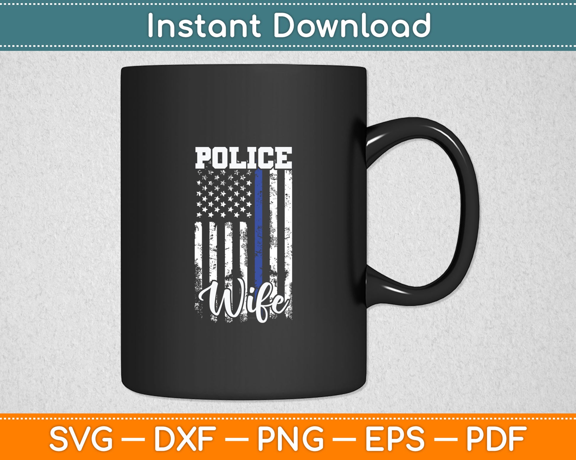 Police Wife Police Officer Wife Gift American Flag Svg Digital Cutting File