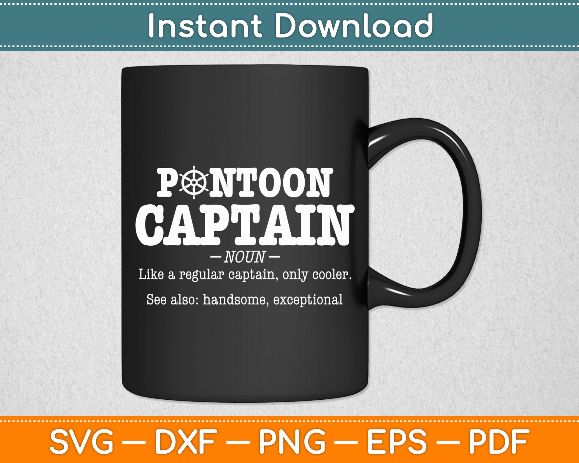 Pontoon Captain Definition Pontoon Boat Boating Funny Svg Digital Cutting File