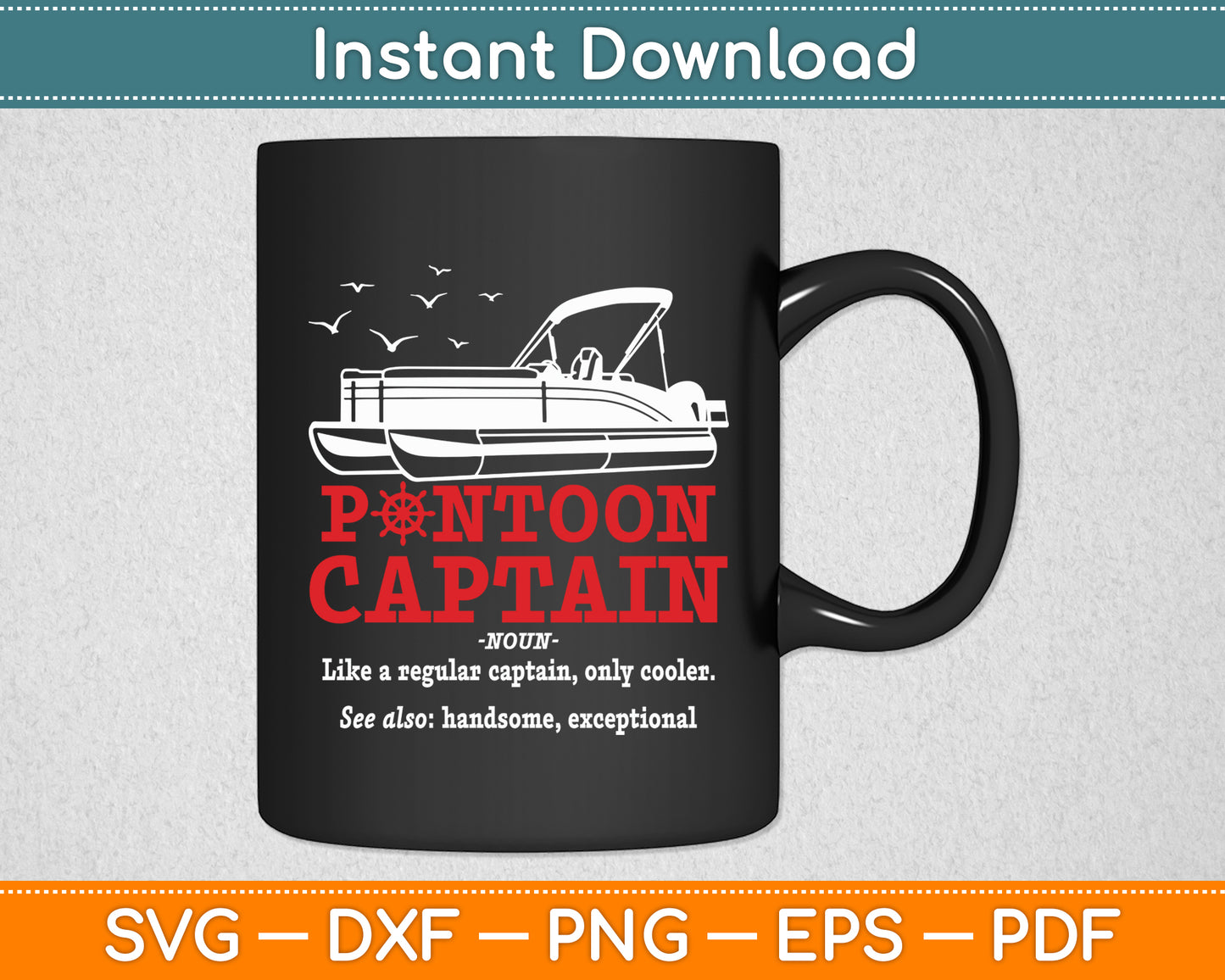 Pontoon Captain Definition Pontoon Boat Boating Funny Svg Digital Cutting File