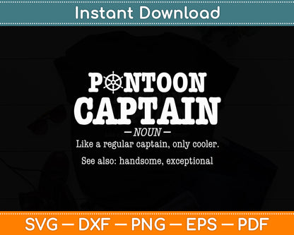 Pontoon Captain Definition Pontoon Boat Boating Funny Svg Digital Cutting File