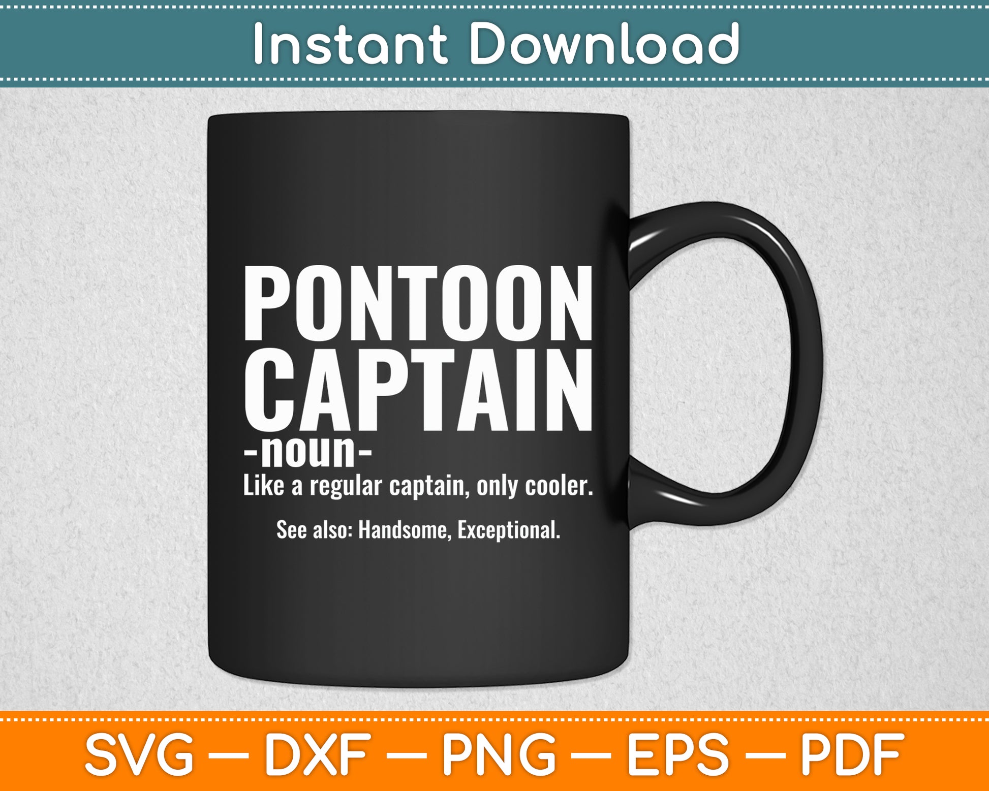 Pontoon Captain Definition Pontoon Boat Boating Svg Digital Cutting File