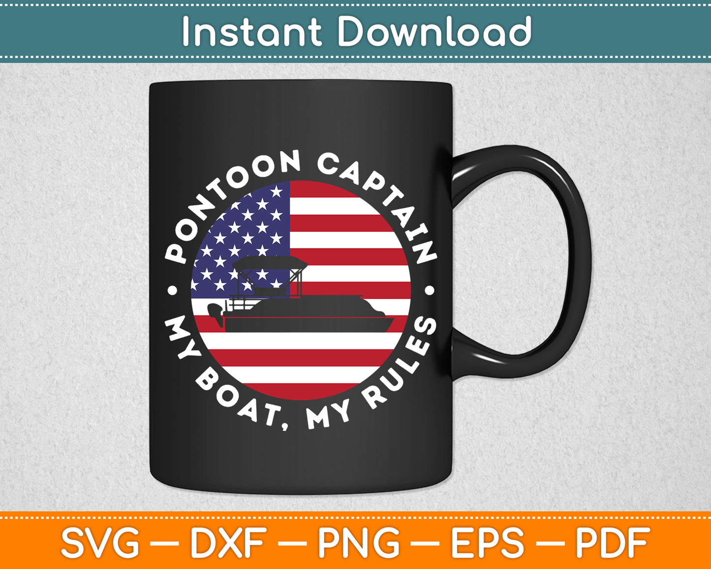 Pontoon Captain Us Flag 4th Of July Boating Svg Digital Cutting File