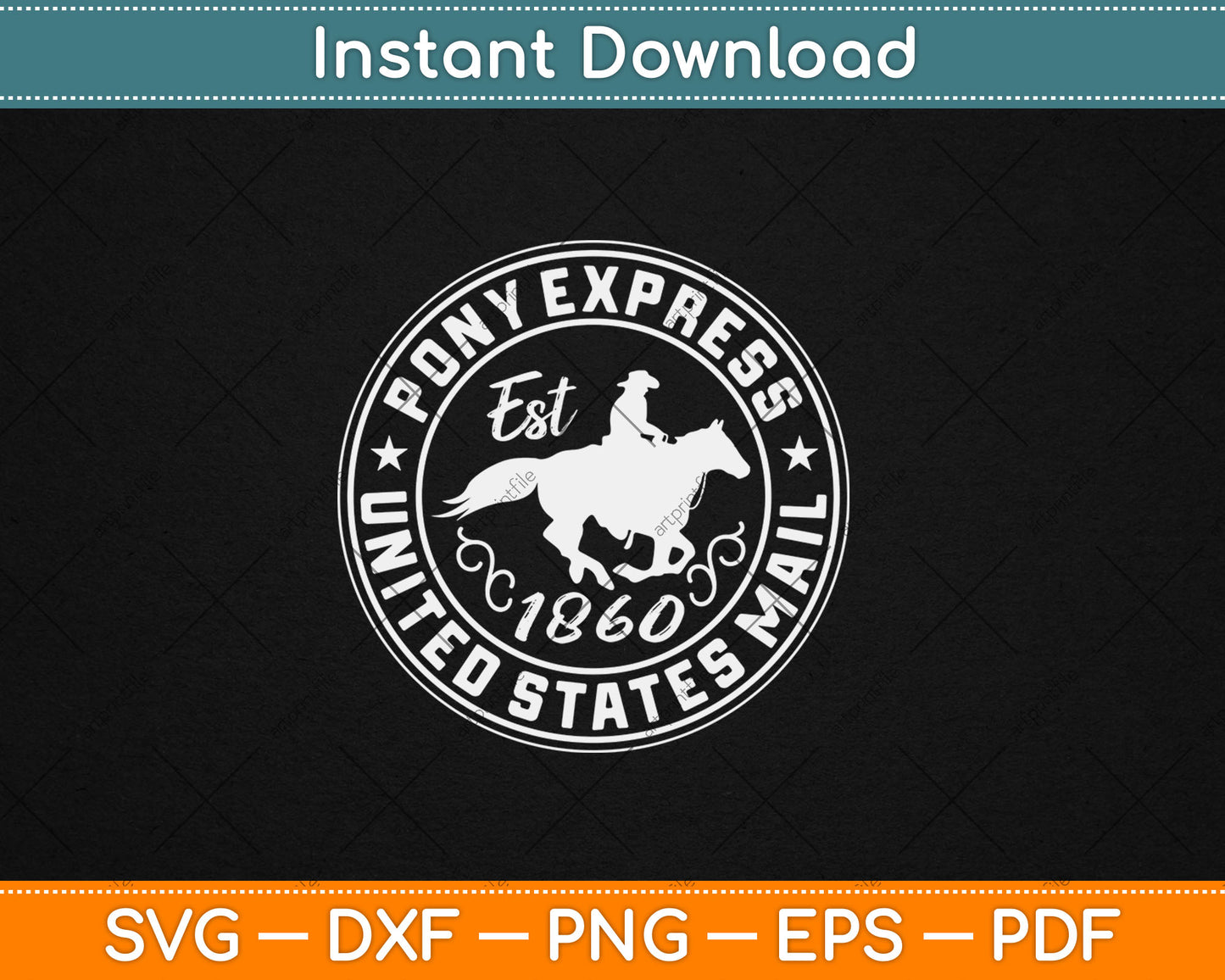 Pony Express Est 1860 United States Mail Svg Digital Cutting File