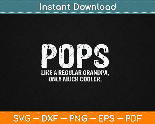 Pops Definition Funny Grandpa Fathers Day Svg Digital Cutting File