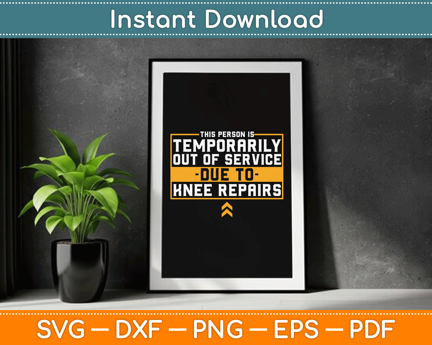 Post Op Knee Replacement Funny Broken Knee Surgery Recovery SVG Digital Cutting File