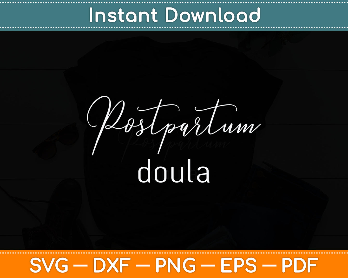 Postpartum Doula Doula Birth Worker Svg Digital Cutting File