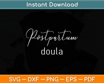Postpartum Doula Doula Birth Worker Svg Digital Cutting File