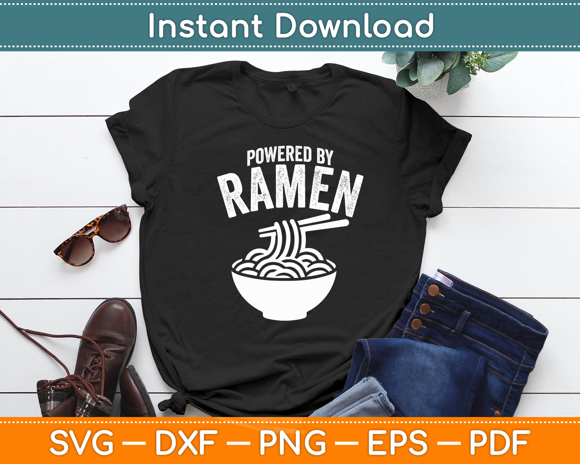 Powered By Ramen Japanese Love Anime Noodles Svg Digital Cutting File