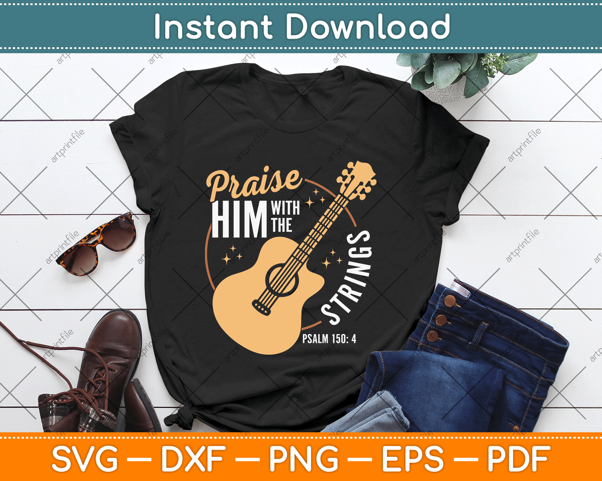 Praise Him With The Strings Bible Psalm Christian Guitar Svg Digital File