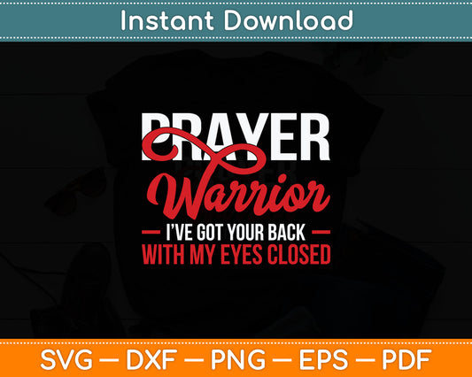 Prayer Warrior - Bible Verse Christian Svg Digital Cutting File