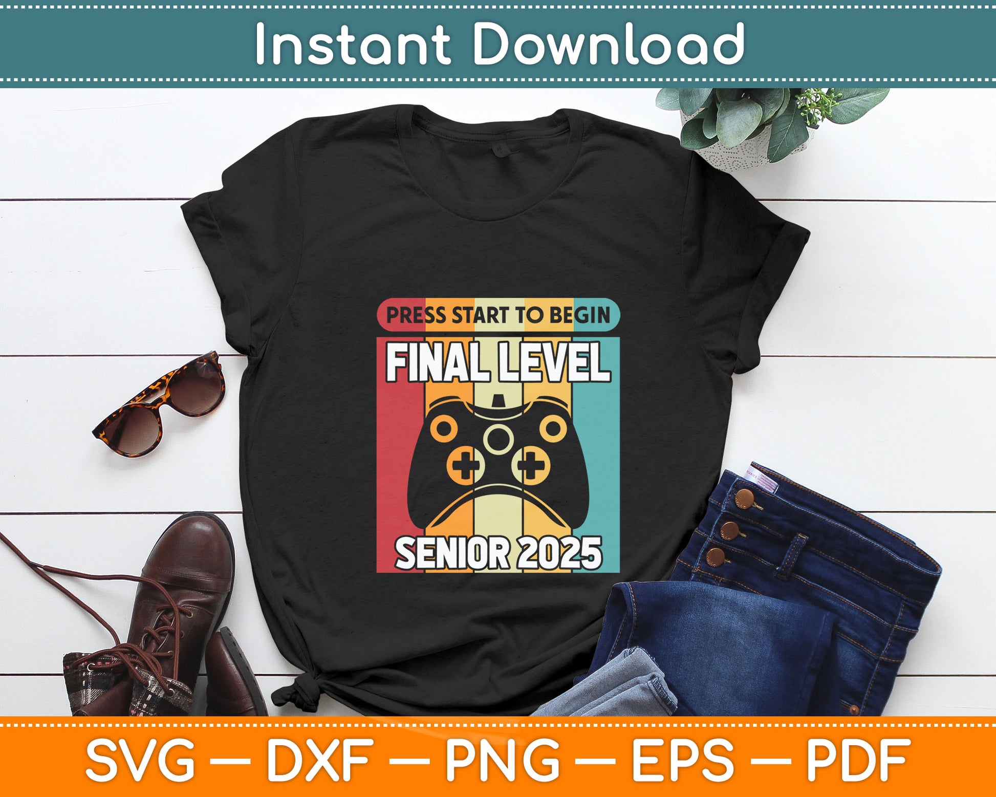 Press Start To Begin Final Level Senior 2025 Graduation Svg Digital Cutting File