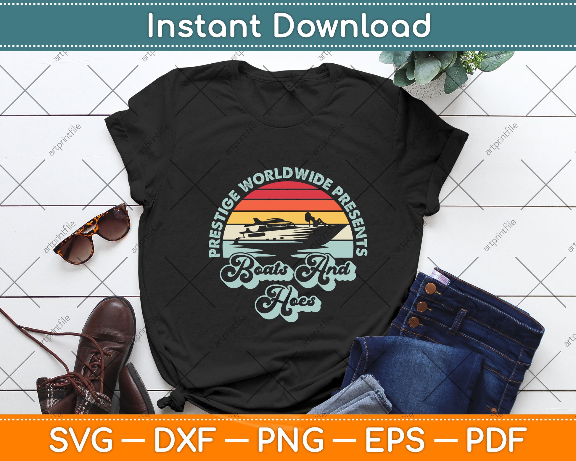 Prestige Worldwide Boats And Hoes Retro Vintage Svg Png Dxf Digital Cutting File