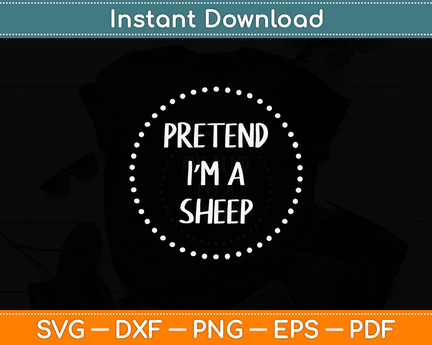 Pretend Im a Sheep Halloween Costume Svg Digital Cutting File