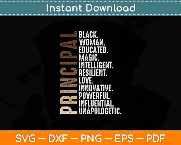 Principal Black Educated History Month Melanin Proud African Svg Digital Cutting File