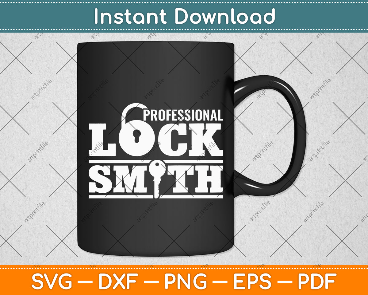 Professional Locksmith Lock Picking Lock Expert Lock Picker Svg Digital Cutting File