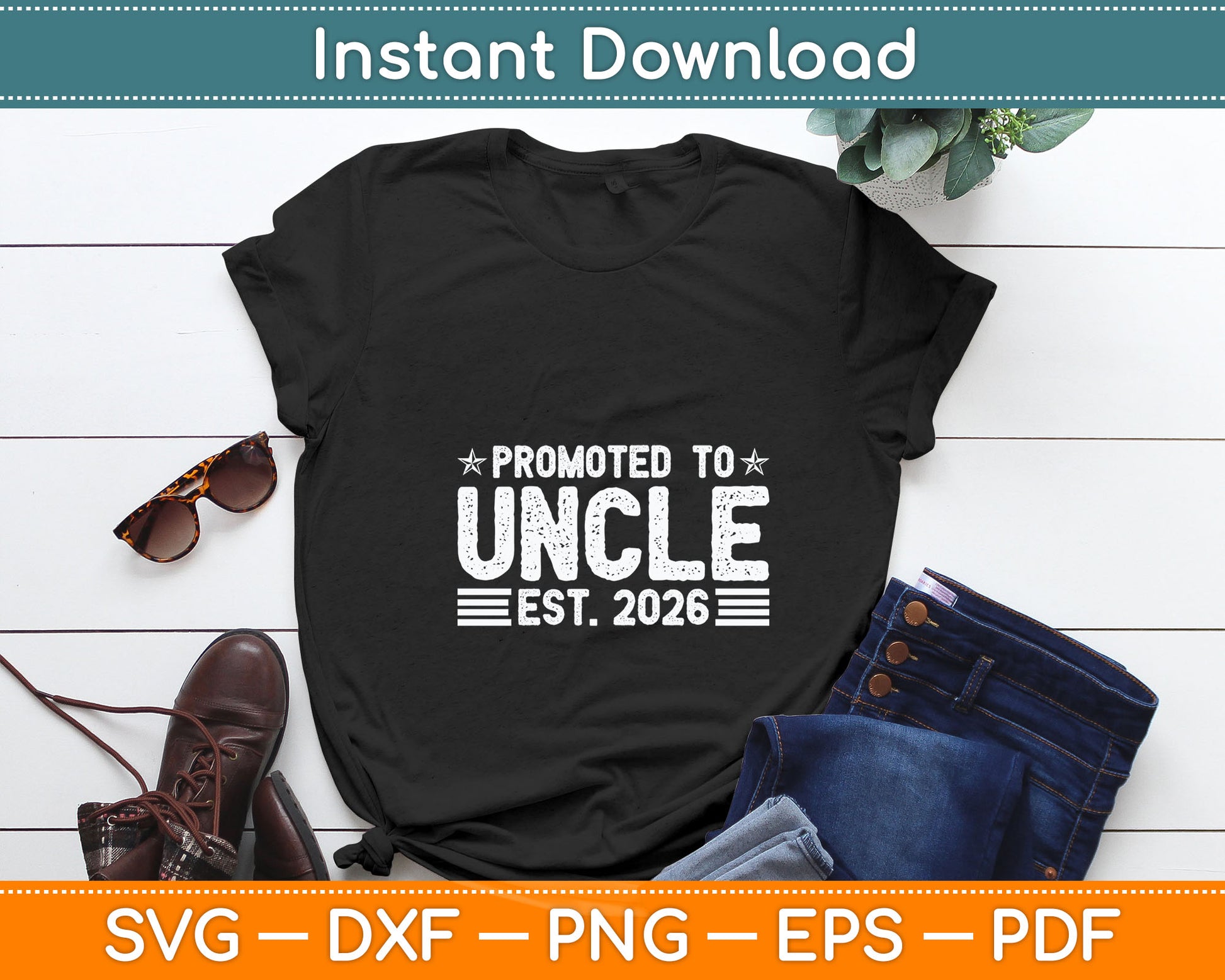 Promoted To Uncle Est 2026 Uncle Baby Announcement Svg Digital Cutting File