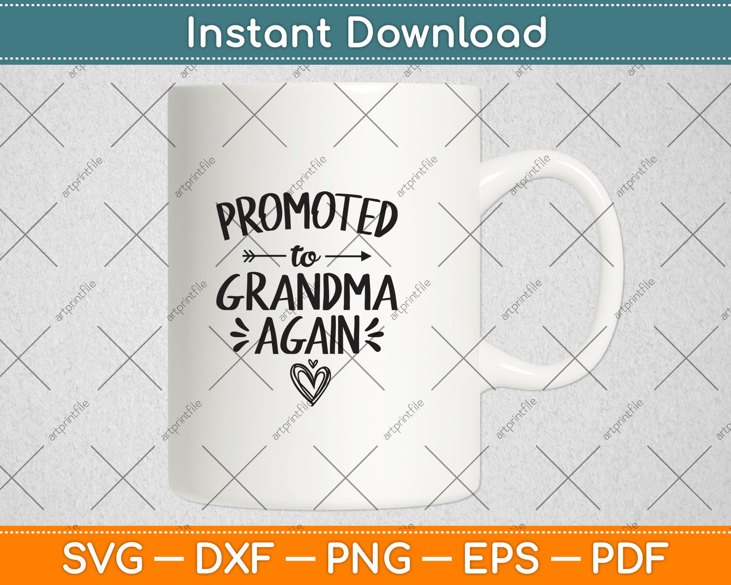Promoted to Grandma Again New Nana Granny To Be Gigi Mimi Svg Digital Cutting File