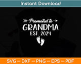 Promoted to Grandma Est 2024 Mother's Day Svg Digital Cutting File