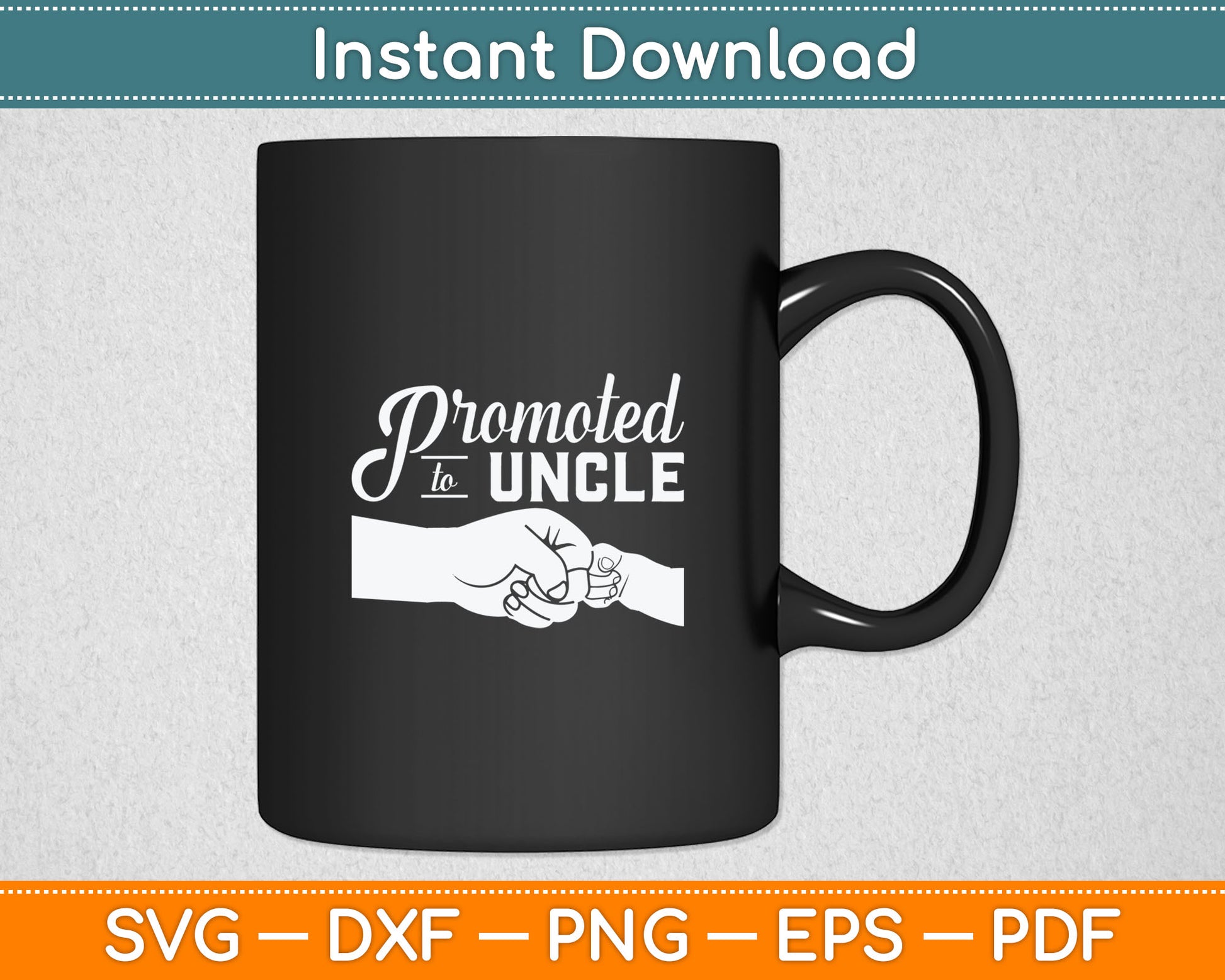 Promoted To Uncle Baby Announcement Svg Digital Cutting File