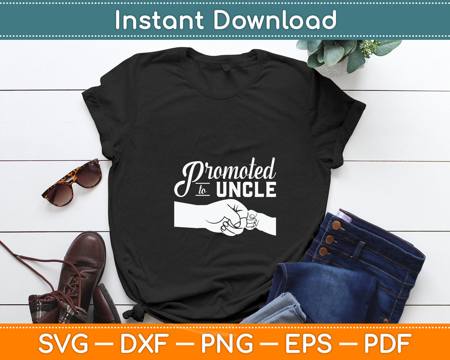 Promoted To Uncle Baby Announcement Svg Digital Cutting File