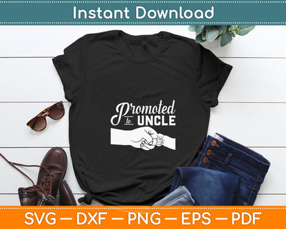 Promoted To Uncle Baby Announcement Svg Digital Cutting File