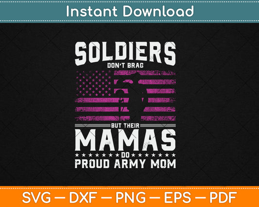 Proud Army Mom Mothers Day Svg Digital Cutting File