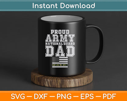 Proud Army National Guard Dad American Flag 4th of July SVG Digital Cutting File