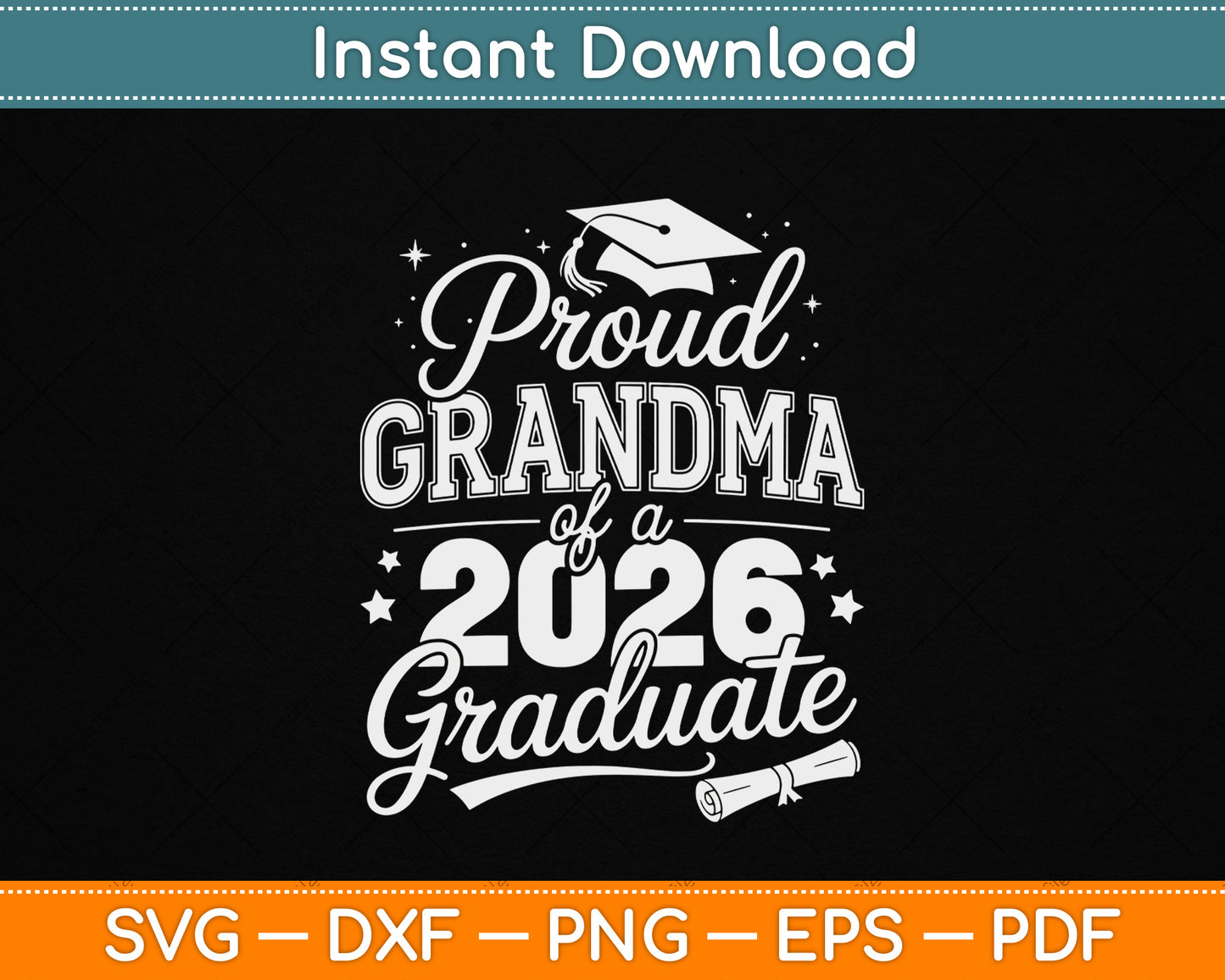 Proud Grandma of a Class of 2026 Graduate Senior Graduation SVG Digital Cutting File
