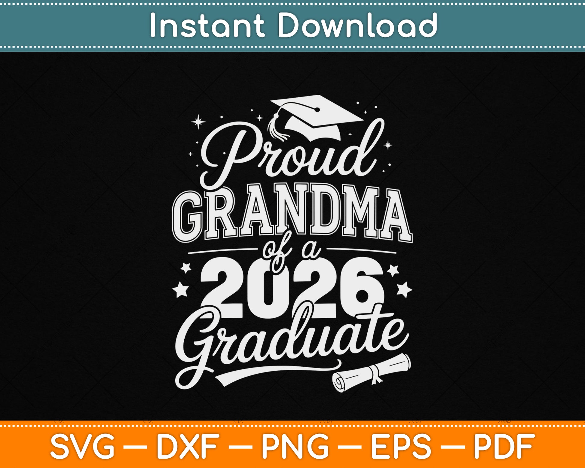 Proud Grandma of a Class of 2026 Graduate Senior Graduation SVG Digital Cutting File