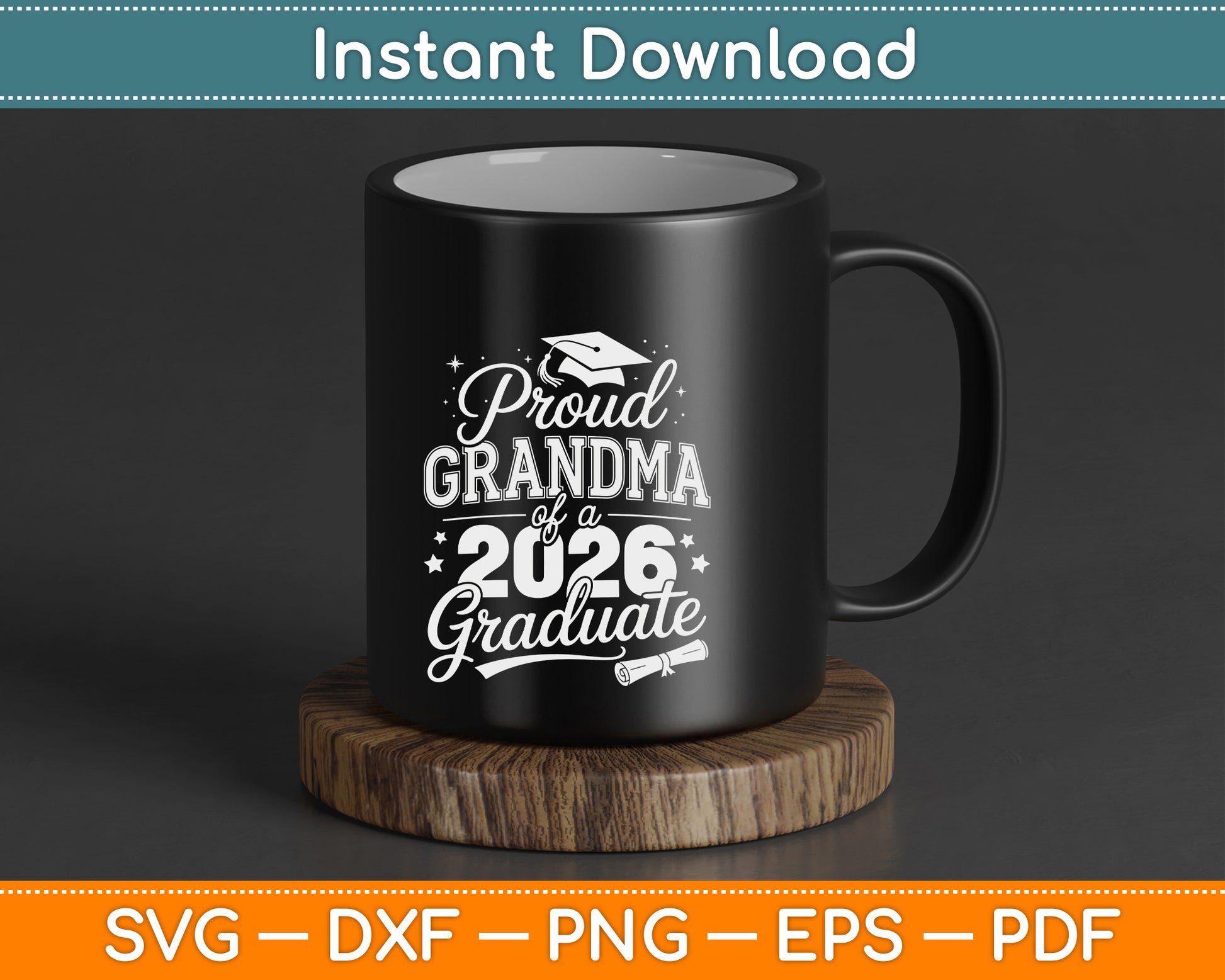 Proud Grandma of a Class of 2026 Graduate Senior Graduation SVG Digital Cutting File