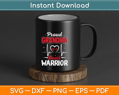 Proud Grandma of a Heart Warrior CHD Awareness SVG Digital Cutting File