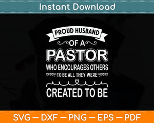 Proud Husband Of A Pastor Christian Birthday Svg Digital Cutting File