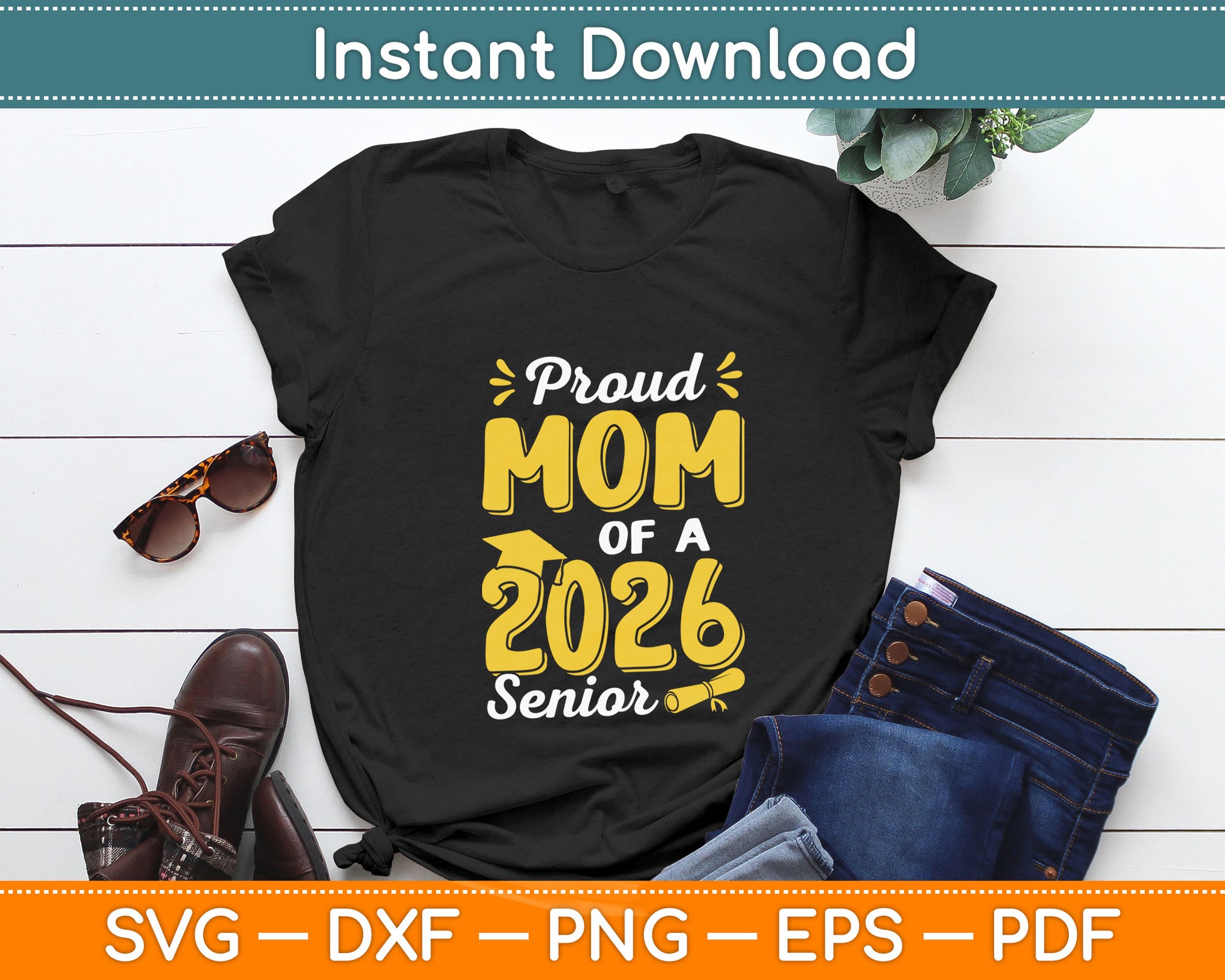 Proud Mom of a 2026 Senior Graduate Cute Funny Graduation Svg Digital Cutting File