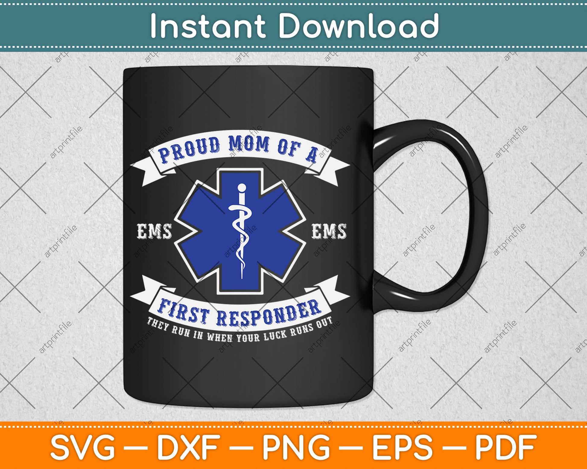 Proud Mom of a First Responder EMS EMT Mother's Day Svg Digital Cutting File