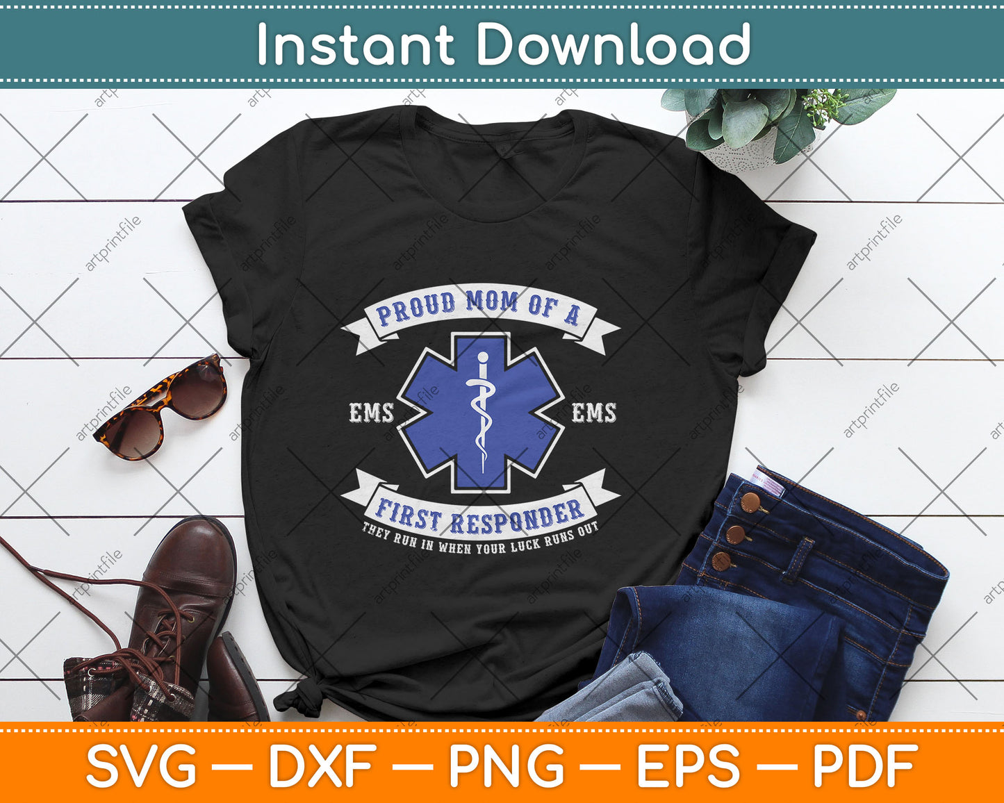 Proud Mom of a First Responder EMS EMT Mother's Day Svg Digital Cutting File