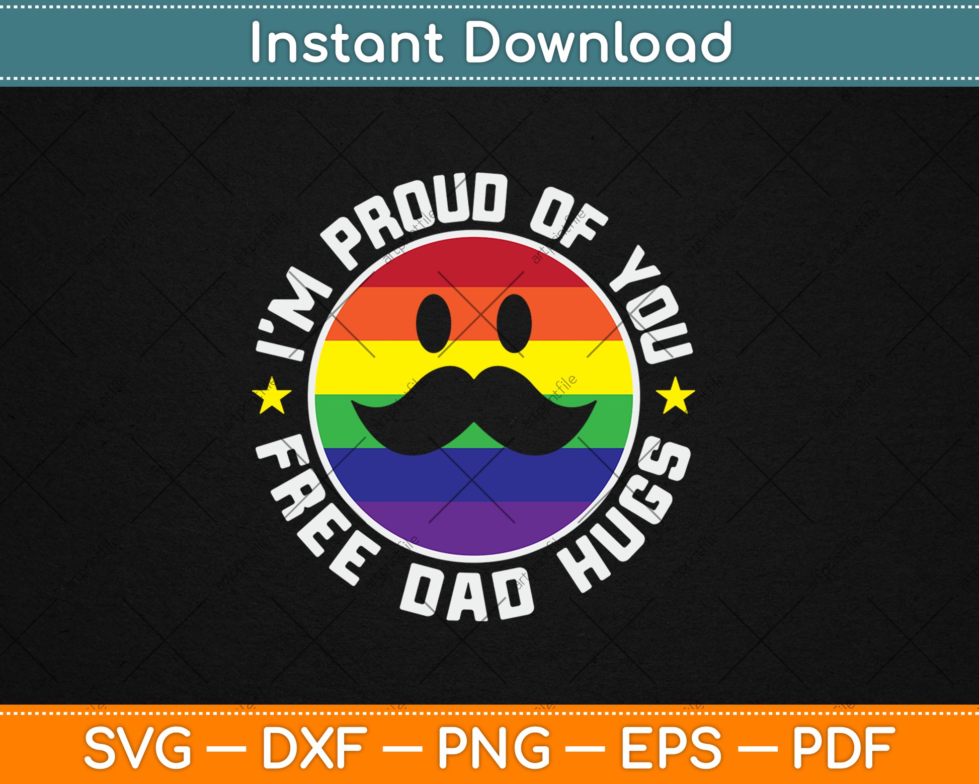 Proud Of You Free Dad Hugs Funny Gay Pride Ally LGBTQ Svg Digital Cutting File