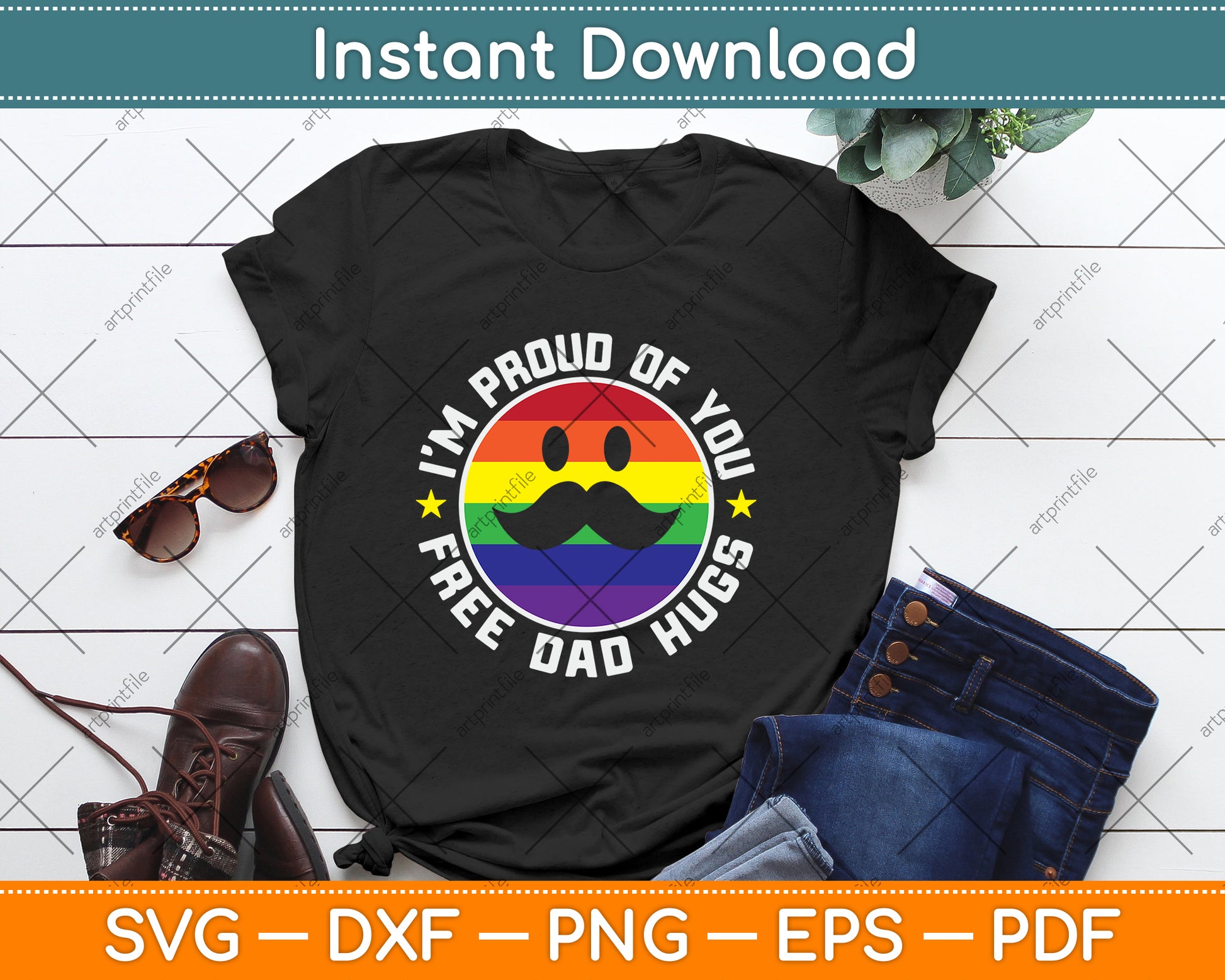 Proud Of You Free Dad Hugs Funny Gay Pride Ally LGBTQ Svg Digital Cutting File