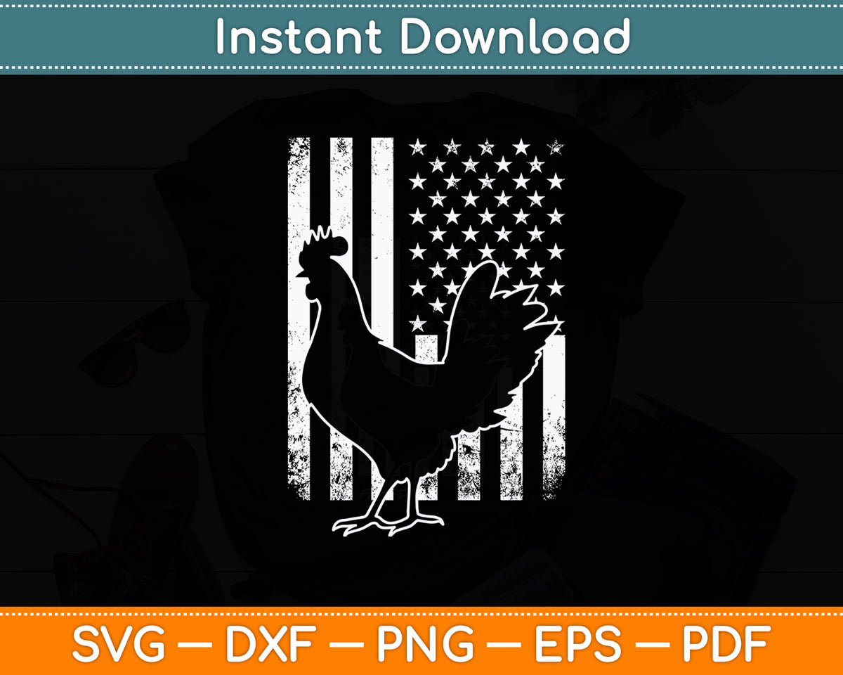 Proud Patriotic Chicken Rooster Farmer Lover American Flag Svg Digital Cutting File