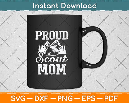 Proud Scout Mom Svg Png Dxf Digital Cutting File