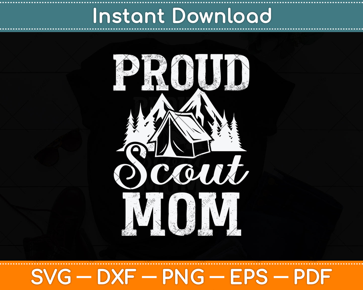Proud Scout Mom Svg Png Dxf Digital Cutting File
