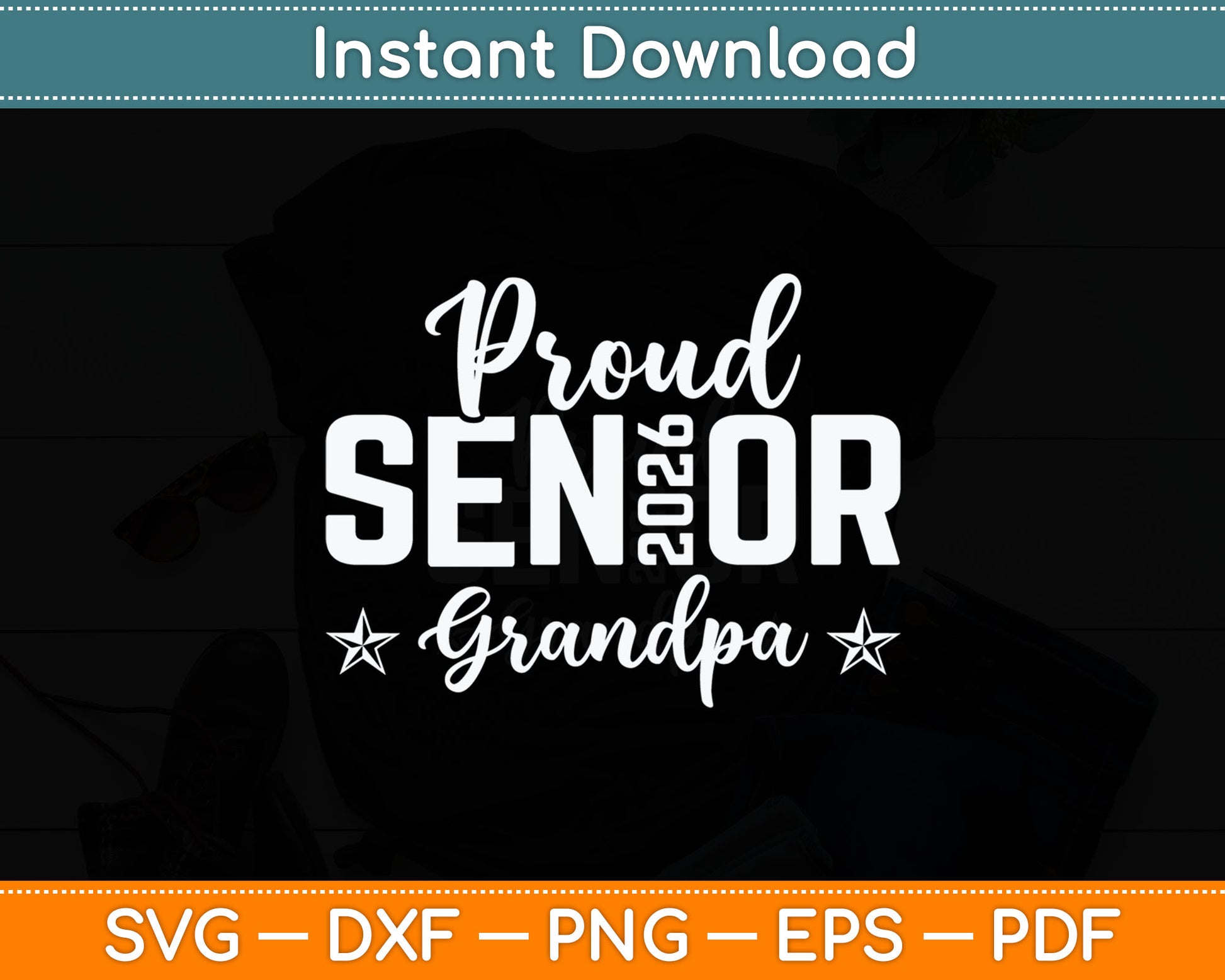 Proud Senior 2026 Grandpa Graduate Cute Heart Class of 2026 Svg Digital Cutting File