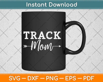Proud Track & Field Mom Svg Design Digital Cutting File