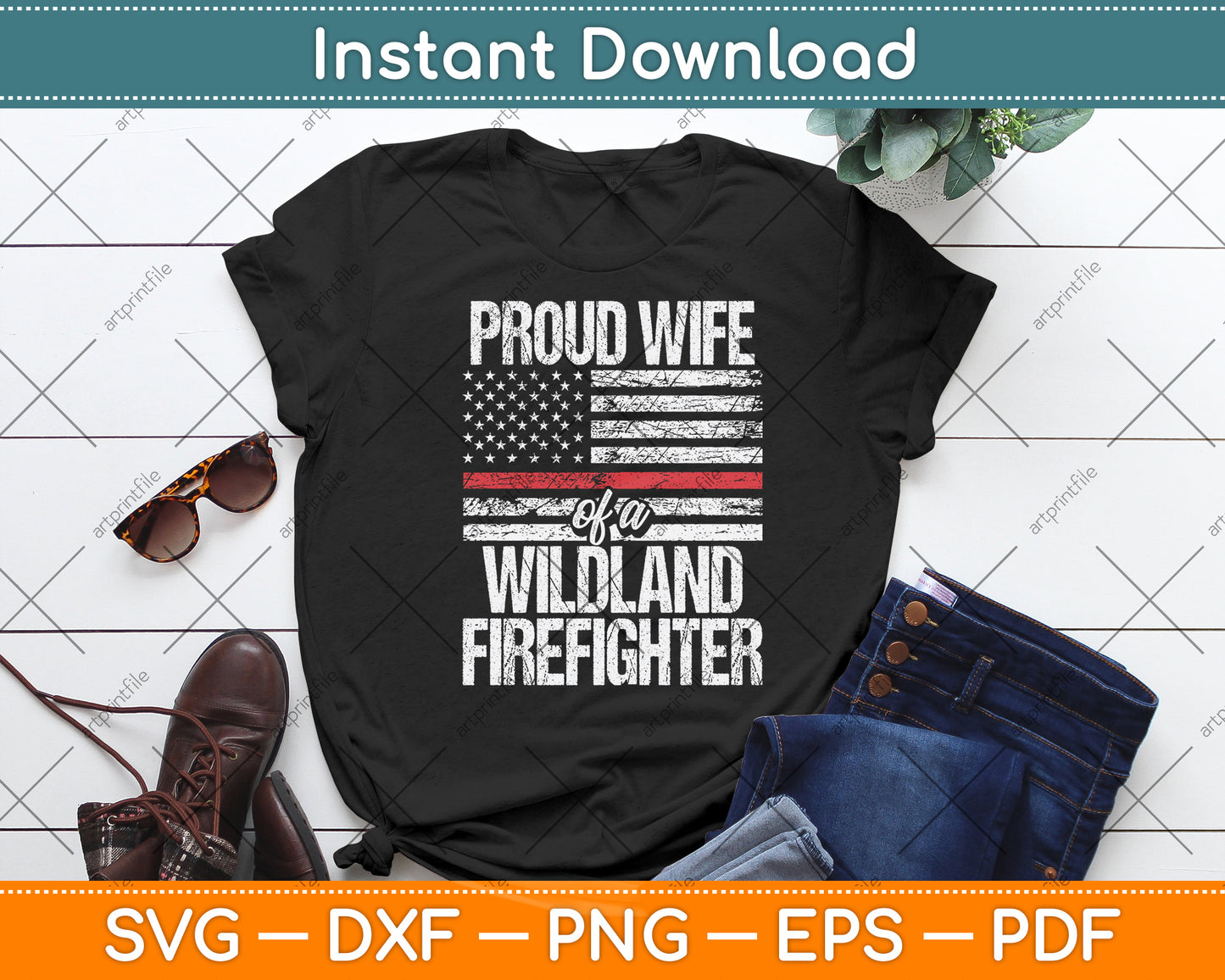 Proud Wife Of A Wildland Firefighter Red Line American Flag Svg Digital Cutting File