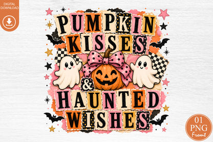 Pumpkin Kisses Haunted Wishes PNG Cute Pink Ghost Halloween Sublimation