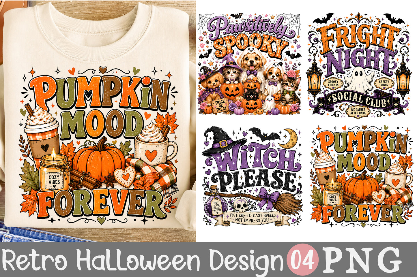 Pumpkin Mood Forever PNG Bundle Pawsitively Spooky Halloween Sublimation Designs
