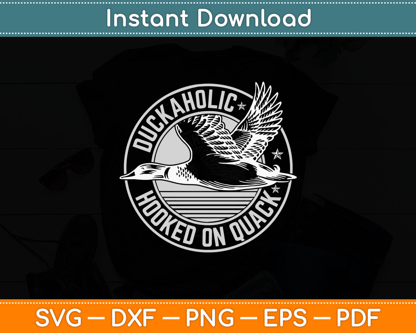 Quack Duck Hunter Duckaholic Gift Svg Digital Cutting File