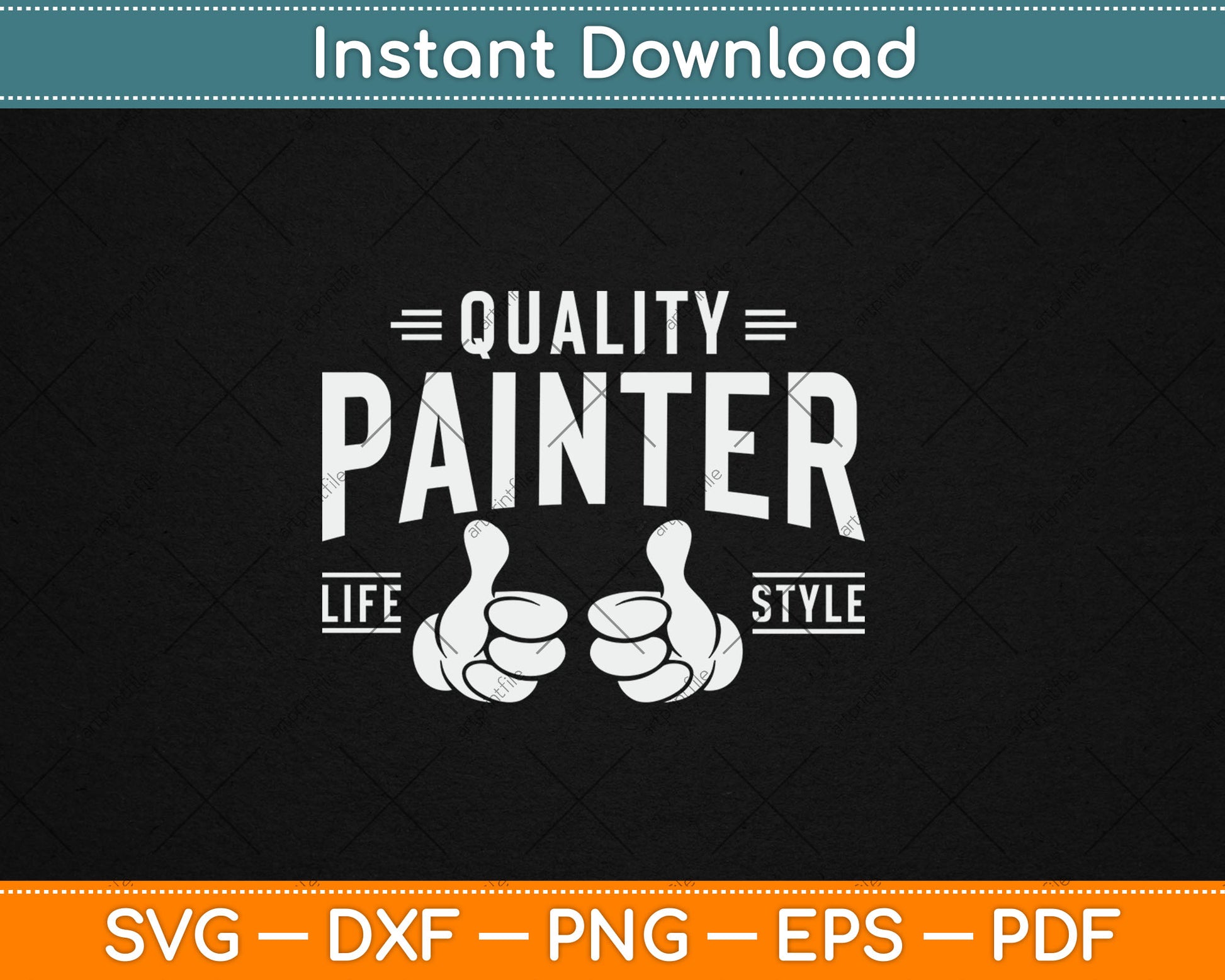 Quality Painter Life Style Funny Svg Digital Cutting File