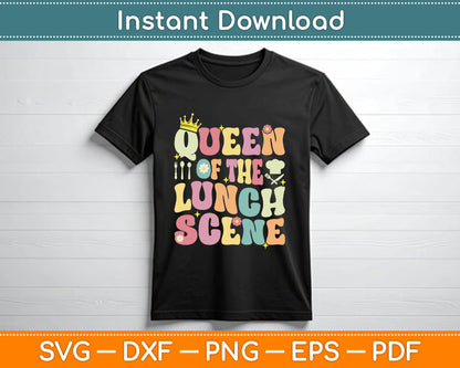 Queen of The Lunch Scene Groovy Cafeteria Worker Lunch Lady SVG Digital Cutting File